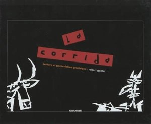 La corrida - Robert Gaillot
