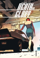 Death or glory. Vol. 1 - Rick Remender