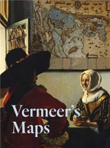 Vermeer´s Maps - Johannes Vermeer