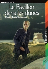 Le pavillon dans les dunes - Robert Louis Stevenson