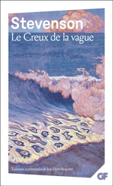 Le creux de la vague : un trio et un quatuor - Robert Louis Stevenson