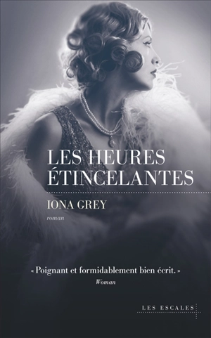 Les heures étincelantes - Iona Grey