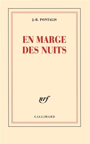 En marge des nuits - Jean-Bertrand Pontalis