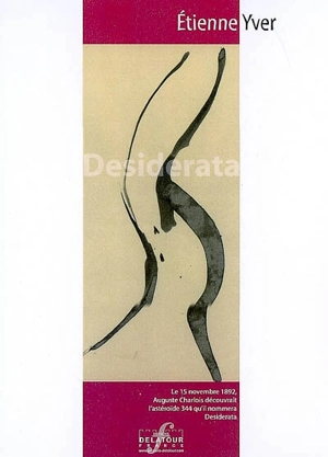 Desiderata : propos - Etienne Yver