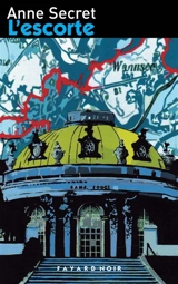 L'escorte - Anne Secret
