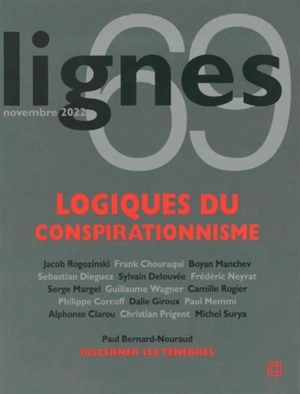 Lignes, n° 69. Logiques du conspirationnisme