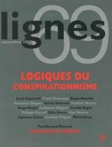 Lignes, n° 69. Logiques du conspirationnisme