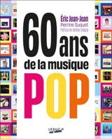 60 ans de la musique pop - Eric Jean-Jean