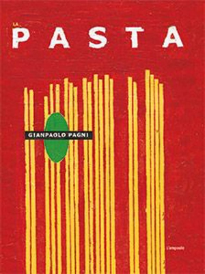 La pasta - Gianpaolo Pagni