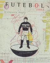 Futebol 2002 - Gianpaolo Pagni