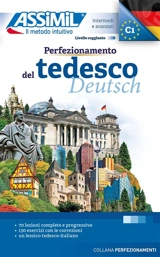 Perfezionamento del tedesco : intermedi e avanzati : livello raggiunto C1 - Volker Eismann