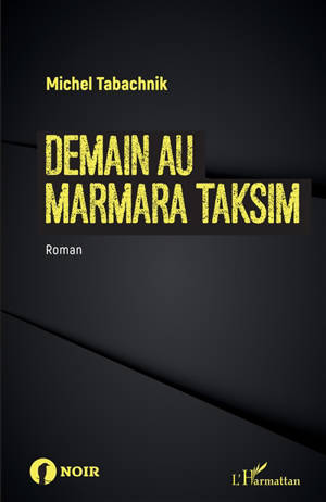 Demain au Marmara Taksim - Michel Tabachnik