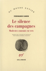 Le silence des campagnes : modestes constats en vers - Ferdinando Camon