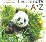 Les animots de A à Z - Rivière, Sylvain