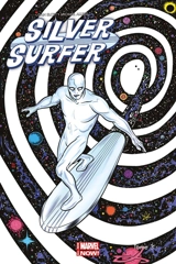 Silver Surfer. Vol. 3 - Dan Slott