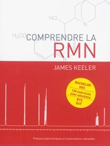 Comprendre la RMN - James Keeler