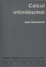 Calcul infinitésimal - Jean Dieudonné