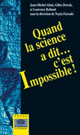 Quand la science a dit... c'est impossible ! - Jean-Michel Alimi