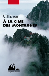 A la cime des montagnes - Zijian Chi