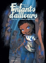 Les enfants d'ailleurs. Vol. 5. Les larmes de l'Autre Monde - Bannister