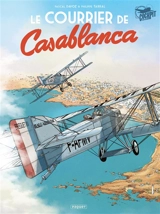 Le courrier de Casablanca - Pascal Davoz