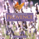Regards et couleurs de Provence - Camille Moirenc