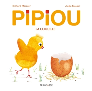 Pipiou. La coquille - Richard Marnier