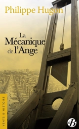 La mécanique de l'ange - Philippe Hugon