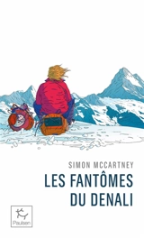 Les fantômes du Denali - Simon McCartney