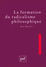 La formation du radicalisme philosophique