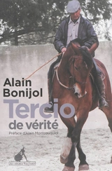 Tercio de vérité - Alain Bonijol
