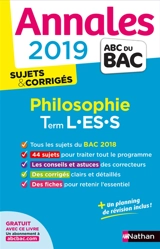 Philosophie terminales L, ES, S : annales 2019, sujets & corrigés - Gérard Durozoi