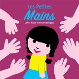 Les petites mains - Carine Hazan