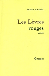 Les lèvres rouges - Sonia Rykiel