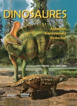 Dinosaures : apparition, rayonnement, extinction - Yang Yang