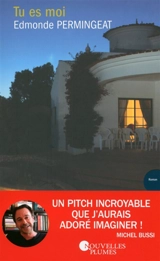Tu es moi - Edmonde Permingeat