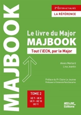 Majbook : le livre du major : tout l'iECN, par le major. Vol. 2. UE 7, UE 8, UE 9, UE 10, UE 11 - Lina Jeantin