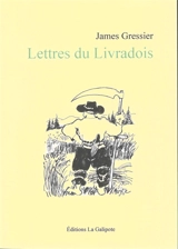 Lettres du Livradois - James Gressier