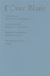 Ours blanc (L'), n° 2. D'abord il y a la nécessité - Charles Reznikoff