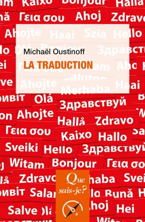 La traduction - Michaël Oustinoff