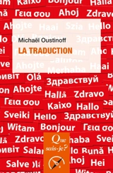 La traduction - Michaël Oustinoff