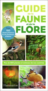 Guide de la faune et de la flore : plus de 800 plantes et animaux de nos contrées - Wilhelm Eisenreich