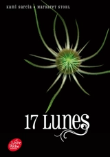 Lunes. Vol. 2. 17 lunes - Margaret Stohl