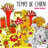Temps de chien - Marion Barraud