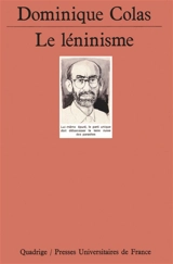 Le léninisme - Dominique Colas