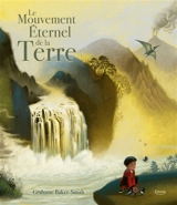 Le mouvement éternel de la Terre - Grahame Baker-Smith
