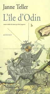 L'île d'Odin - Janne Teller