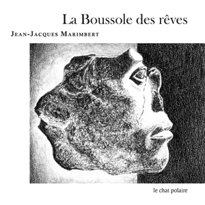 La boussole des rêves - Jean-Jacques Marimbert