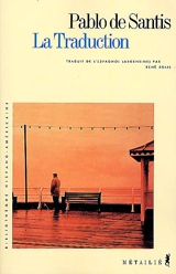 La traduction - Pablo de Santis