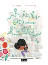 Un jardin gros comme l'Univers - Estelle Vonfeldt